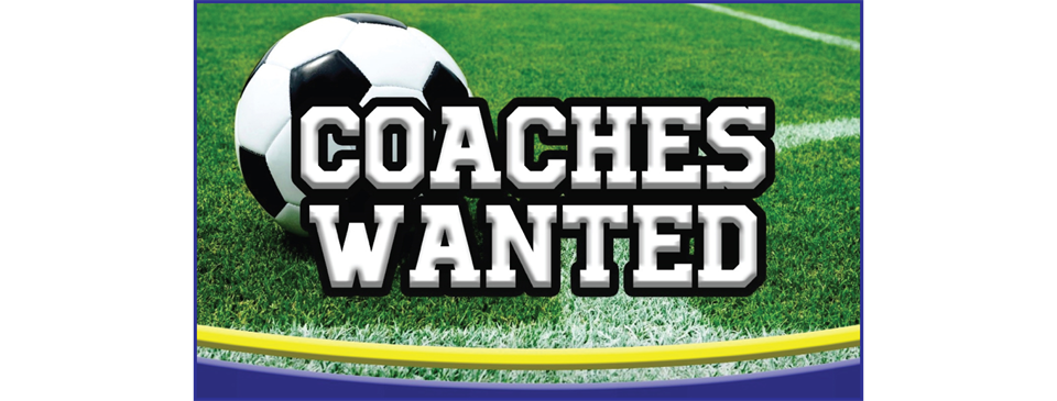 Coaches Needed!